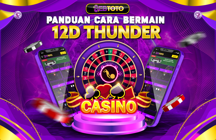CARA BERMAIN 12D THUNDER